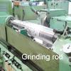 งาน Grinding Rod